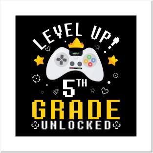 Gamer Fans Students Level Up 5th Grade Unlocked First Day Of School Posters and Art